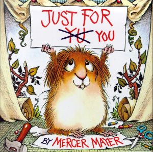 Just for You (Little Critter) (Look-Look) [Paperback] Mayer, Mercer