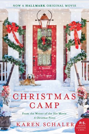 Christmas Camp: A Novel [Paperback] Schaler, Karen