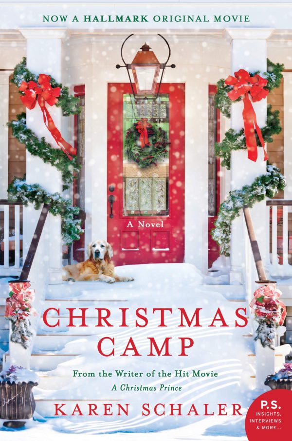 Christmas Camp: A Novel [Paperback] Schaler, Karen