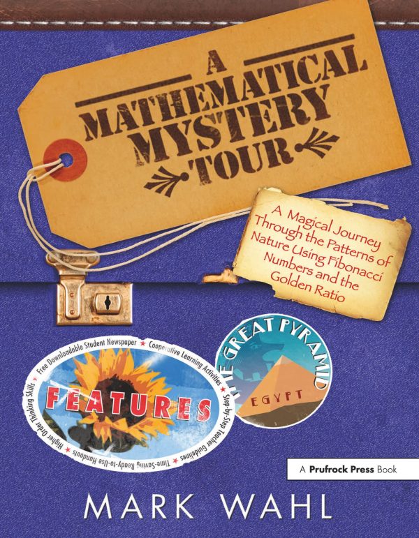 A Mathematical Mystery Tour: Higher-Thinking Math Tasks (Grades 5-12) [Paperback] Wahl, Mark
