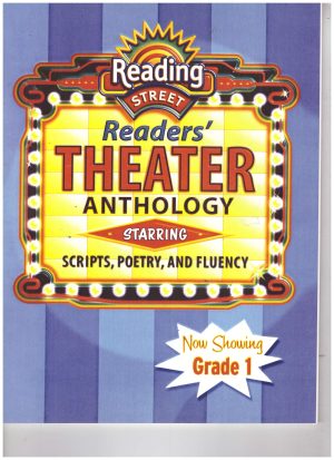 Reading 2007 Reader's Theater Anthology Grade 1 [Loose Leaf] Scott Foresman