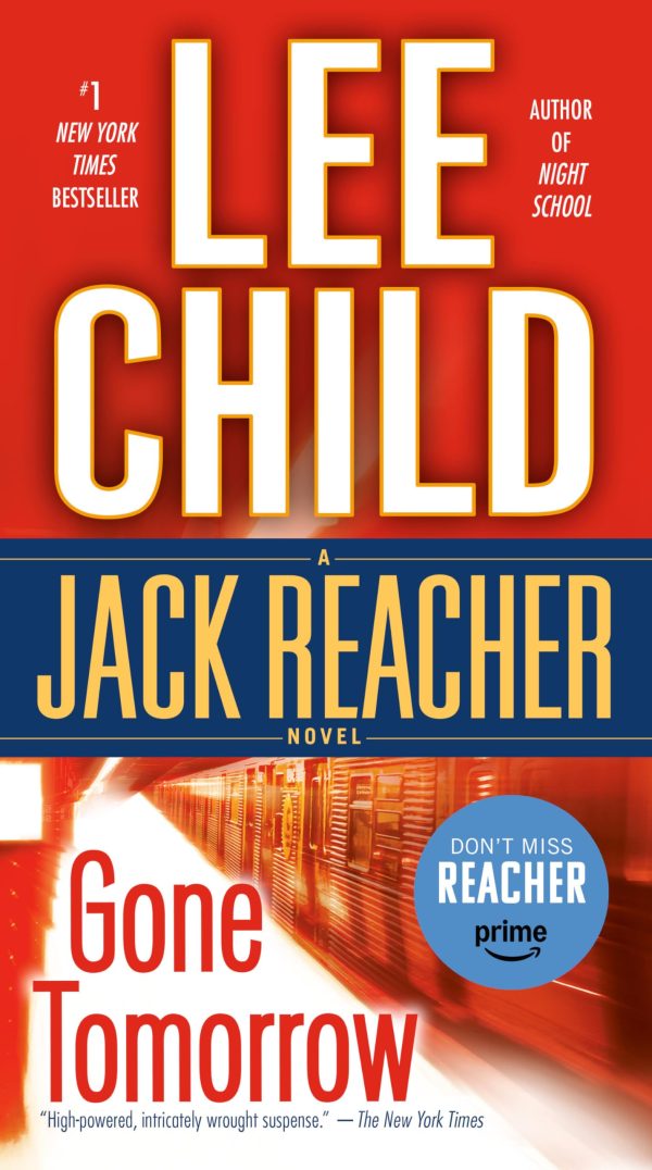 Gone Tomorrow (Jack Reacher) [Mass Market Paperback] Child, Lee