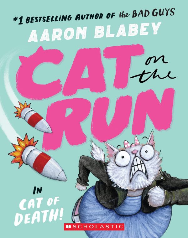 Cat on the Run in Cat of Death! (Cat on the Run #1) - From the Creator of The Bad Guys [Paperback] Blabey, Aaron