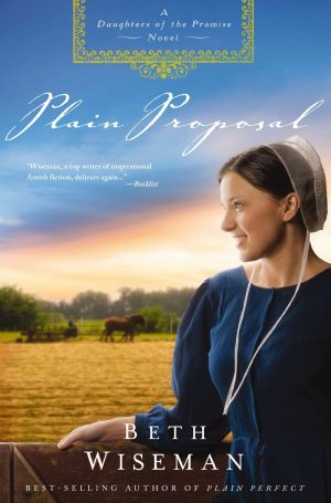 Plain Proposal (Daughters of the Promise) [Paperback] Beth Wiseman