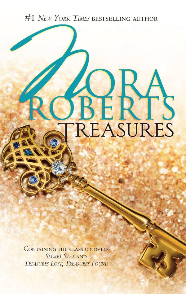 Treasures: Secret Star / Treasures Lost, Treasures Found Roberts, Nora