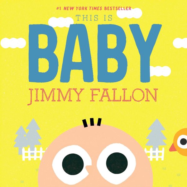 This Is Baby [Board book] Fallon, Jimmy and Ordóñez, Miguel
