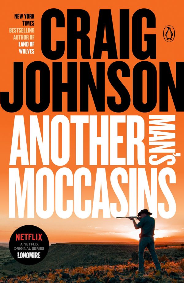 Another Man's Moccasins: A Longmire Mystery [Paperback] Johnson, Craig