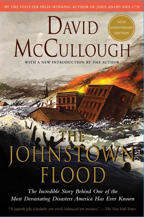 The Johnstown Flood [Paperback] McCullough, David