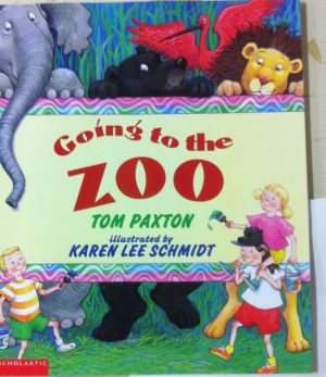 Going to the zoo Paxton, Tom