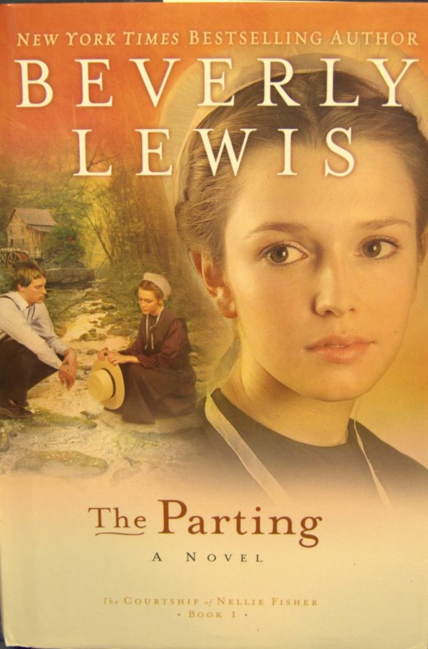 The Parting (The Courtship of Nellie Fisher, Book 1) LARGE PRINT [Hardcover] Beverly Lewis