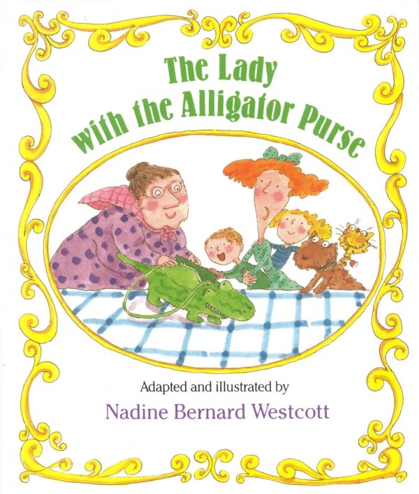 The Lady with the Alligator Purse [Paperback] Nadine Bernard Westcott