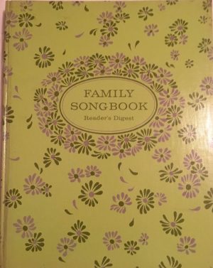 Reader's Digest: Family Songbook Reader's Digest Editors and Dan Fox