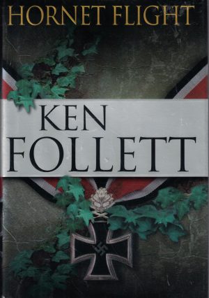 Hornet Flight Follett, Ken