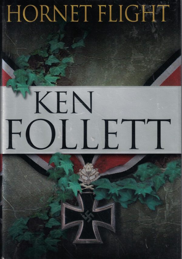 Hornet Flight Follett, Ken