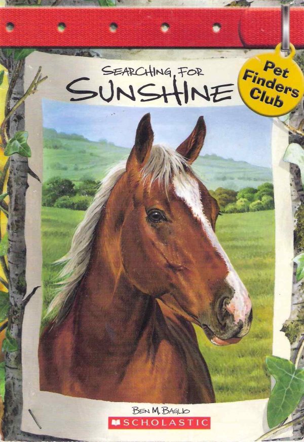 Searching for Sunshine (Pet Finders Club #5) [Paperback] Ben M. Baglio