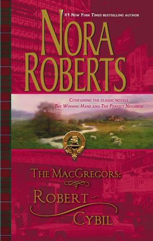 The MacGregors: Robert & Cybil Roberts, Nora