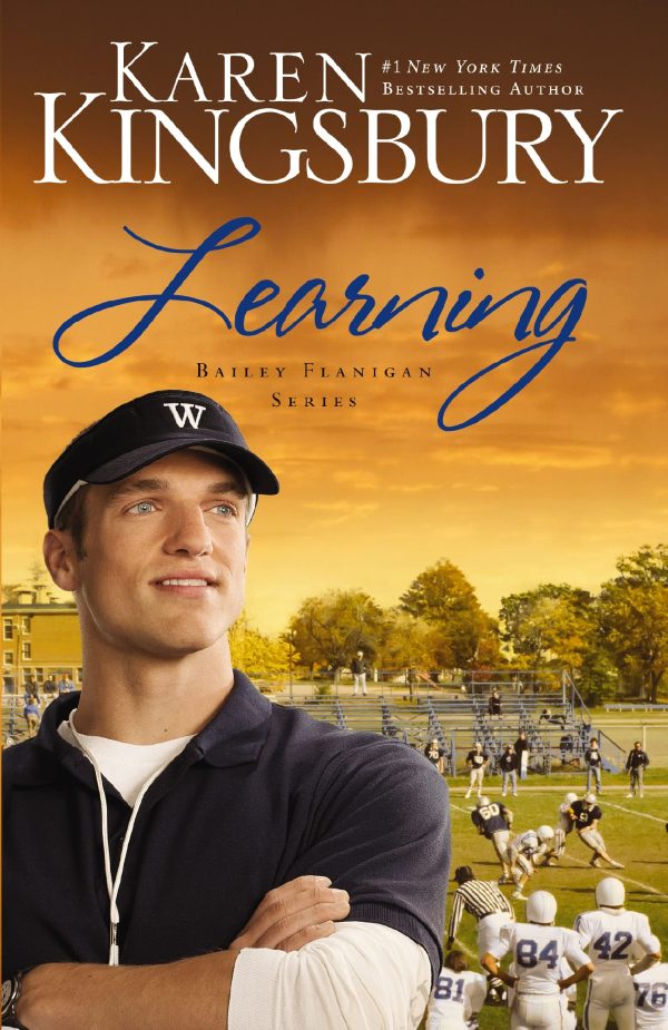 Learning (The Baxters―Bailey Flanigan) [Paperback] Kingsbury, Karen