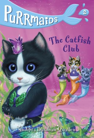 Purrmaids #2: The Catfish Club [Paperback] Bardhan-Quallen, Sudipta and Wu, Vivien