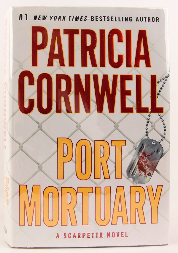 Port Mortuary (Kay Scarpetta, No. 18) [Hardcover] Cornwell, Patricia