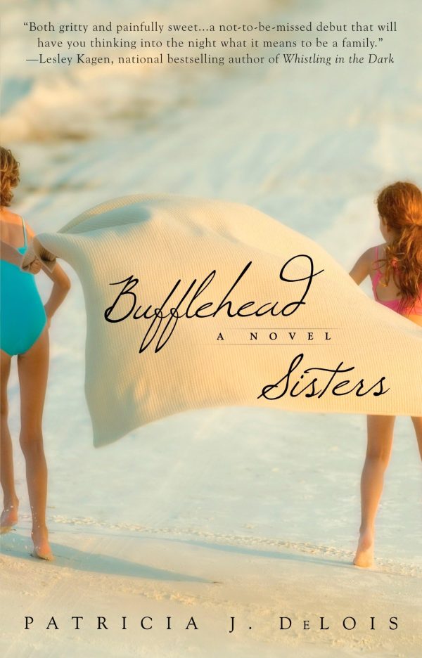 Bufflehead Sisters [Paperback] Delois, Patricia J.