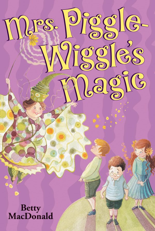 Mrs. Piggle-Wiggle's Magic [Paperback] Macdonald, Betty and Knight, Hilary