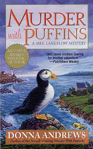 Murder with Puffins (Meg Langslow Mysteries) Andrews, Donna
