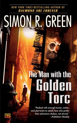 The Man with the Golden Torc (Secret Histories, Book 1) [Mass Market Paperback] Green, Simon R.