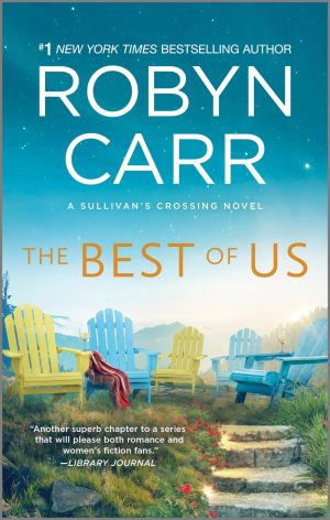 The Best of Us (Sullivan's Crossing, 4) [Mass Market Paperback] Carr, Robyn