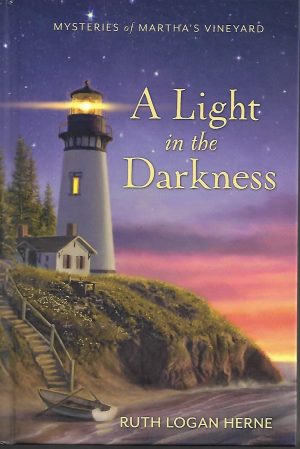 A Light in the Darkness [Hardcover] Ruth Logan Herne