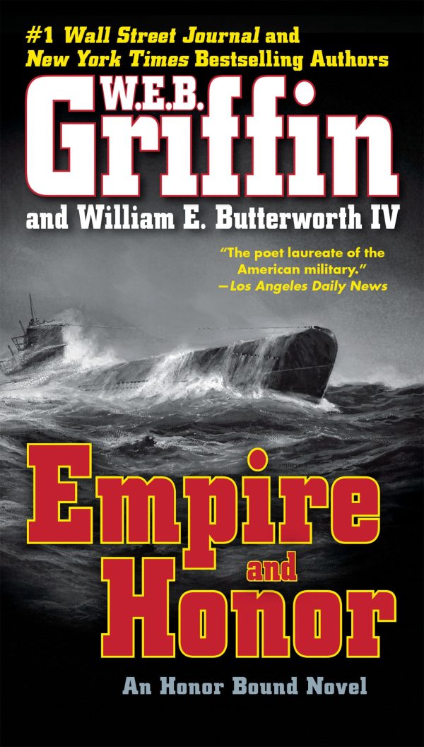 Empire and Honor (Honor Bound) [Paperback] Griffin, W.E.B. and Butterworth IV, William E.