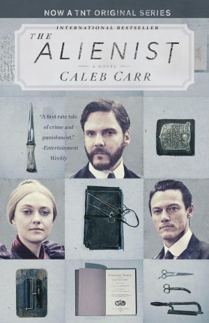The Alienist (TNT Tie-in Edition): A Novel (The Alienist Series) [Paperback] Carr, Caleb