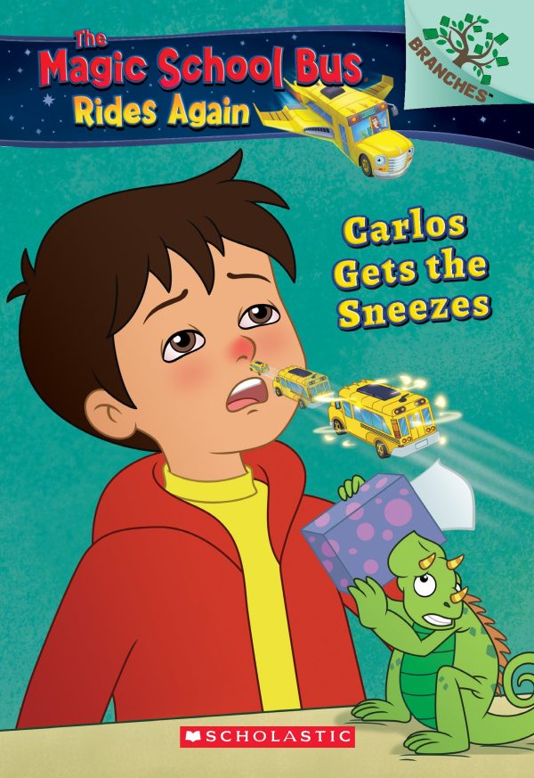 Carlos Gets the Sneezes: Exploring Allergies (The Magic School Bus Rides Again #3) (3) Katschke, Judy and Artful Doodlers Ltd.