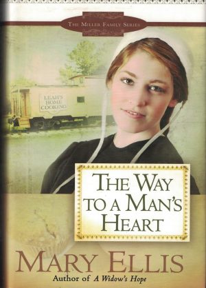 The Way to a Man's Heart [Hardcover] Ellis, Mary
