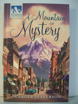 Mountain of Mystery [Hardcover] Carole Jefferson