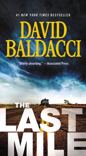 The Last Mile (Memory Man Series, 2) [Mass Market Paperback] Baldacci, David