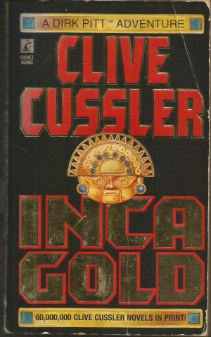 Inca Gold (Dirk Pitt Adventure) Cussler, Clive
