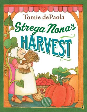 Strega Nona's Harvest [Paperback] dePaola, Tomie