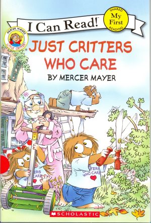 Little Critter: Just Critters Who Care [Paperback] Mayer, Mercer