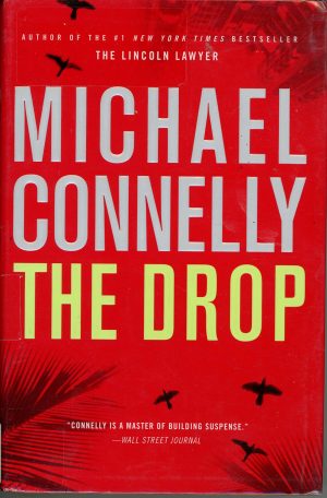The Drop (A Harry Bosch Novel, 15) [Mass Market Paperback] Connelly, Michael