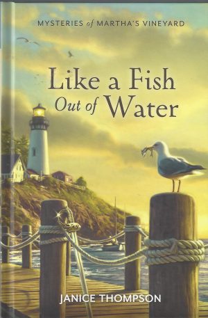 Like a Fish Out of Water [Hardcover] Thompson, Janice