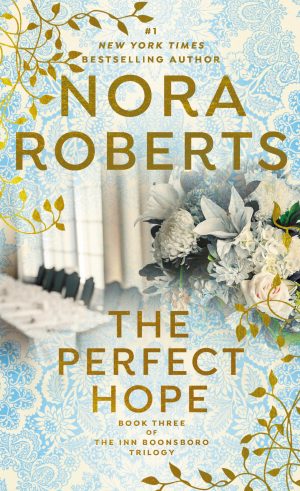 The Perfect Hope (Inn BoonsBoro) [Mass Market Paperback] Roberts, Nora