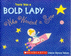 There was an Old Lady Who Wanted a Star [Paperback] Charise Mericle Harper