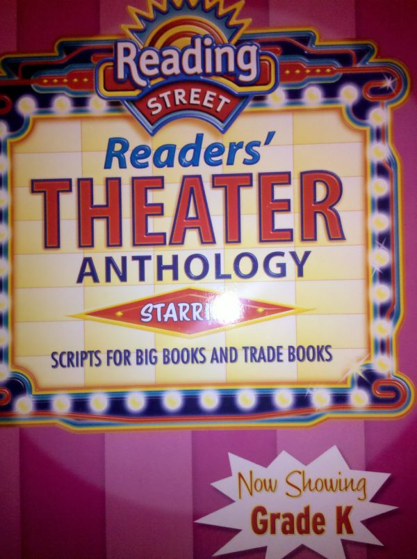 READING 2007 READER'S THEATER ANTHOLOGY GRADE K [Loose Leaf] Scott Foresman