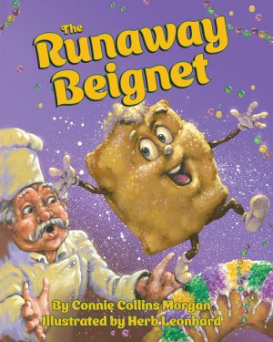The Runaway Beignet [Hardcover] Collins Morgan, Connie