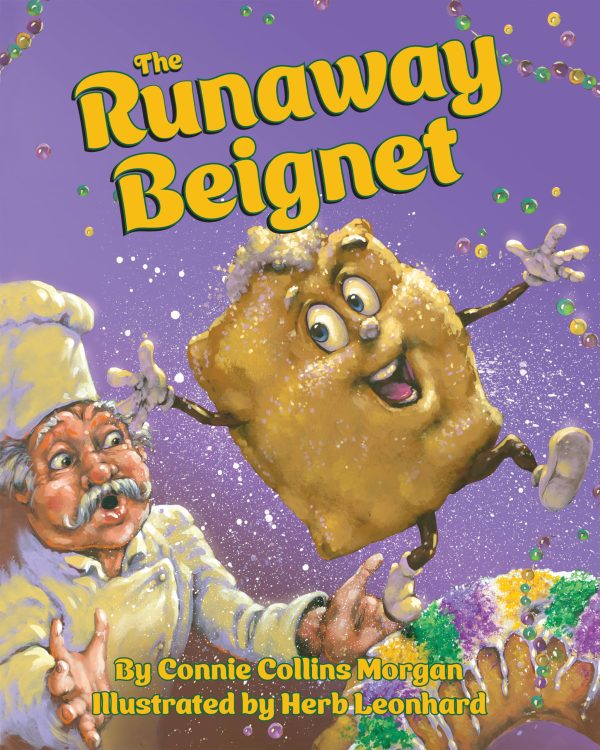 The Runaway Beignet [Hardcover] Collins Morgan, Connie