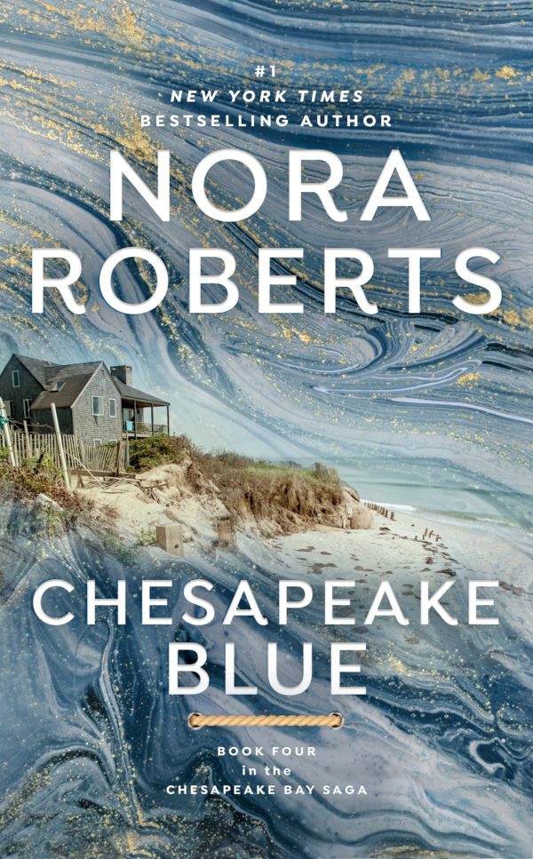 Chesapeake Blue (The Chesapeake Bay Saga, Book 4) [Mass Market Paperback] Roberts, Nora
