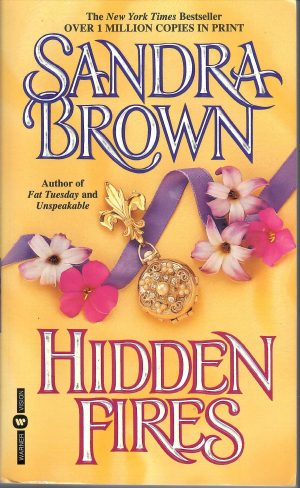 Hidden Fires [Mass Market Paperback] Brown, Sandra