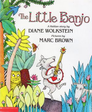 The little banjo Wolkstein, Diane
