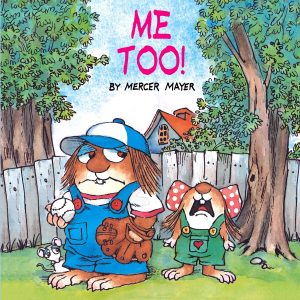 Me Too! (A Golden Look-Look Book) [Paperback] Mayer, Mercer