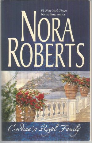 Cordina's Royal Family Nora Roberts
